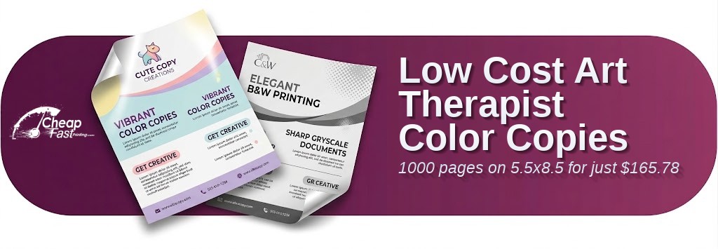 1000 Low Cost 5.5x8.5 65lb Cover Art Therapist Color Copies