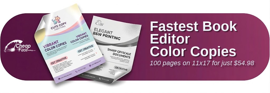 100 Fastest 11x17 100lb Cover Book Editor Color Copies