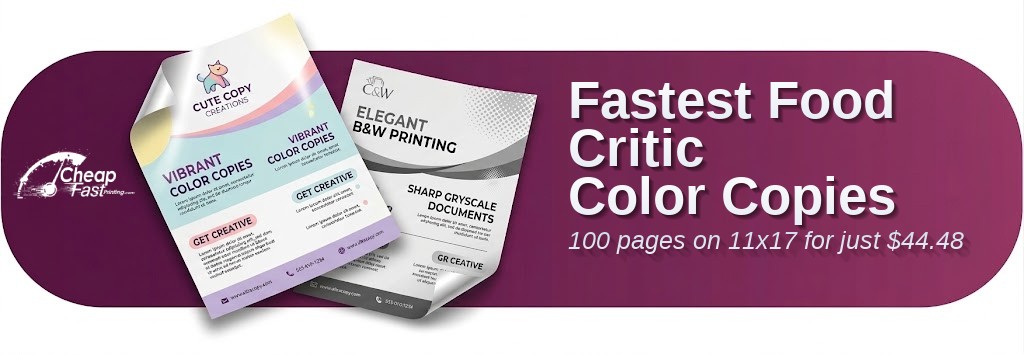 100 Fastest 11x17 32lb Bond Food Critic Color Copies