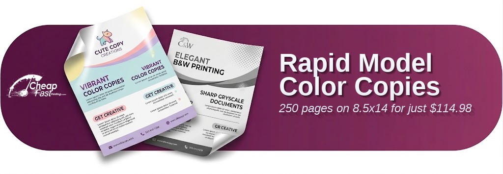 250 Rapid 8.5x14 65lb Cover Model Color Copies