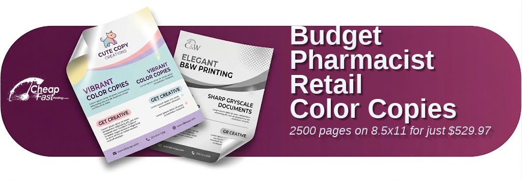 2500 Budget 8.5x11 80lb Cover Pharmacist Retail Color Copies